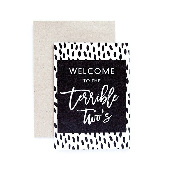 Seriously Greeting Card | Terrible Two's