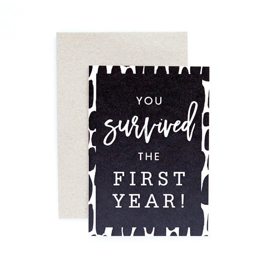 Seriously Greeting Card  |  First Year