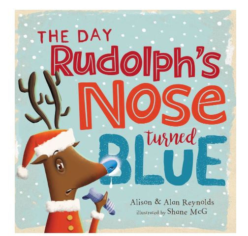 Book  |  The Day Rudolph's Nose Turned Blue