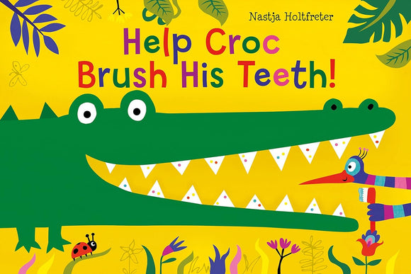 Board Book  |  Help Croc Brush His Teeth