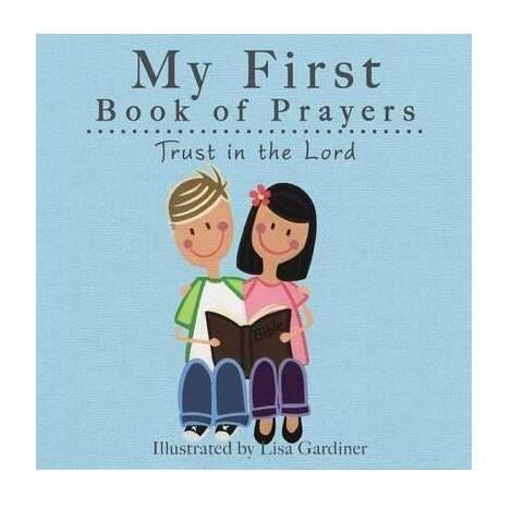 Board Book  |  My First Book Of Prayers: Trust In The Lord